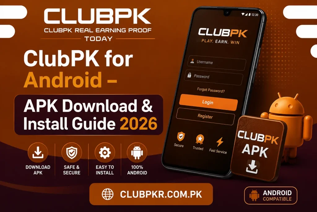 ClubPK for Android – APK Download & Install Guid